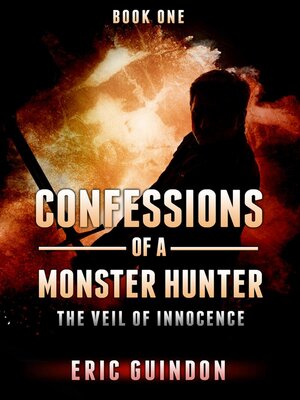 cover image of Confessions of a Monster Hunter 1